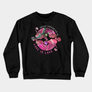 Proud Supporter of Love is Love Rainbows - Neon Pink Crewneck Sweatshirt